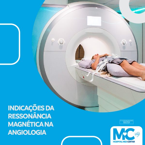 Indicações da Ressonância Magnética na Angiologia